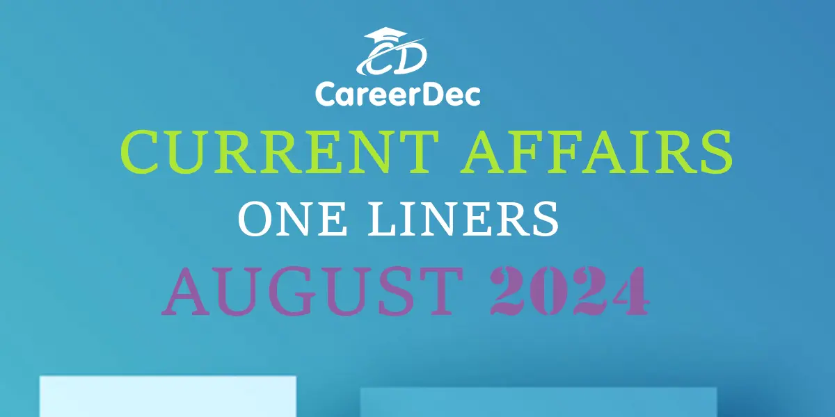 August - Monthly Current Affairs 2024