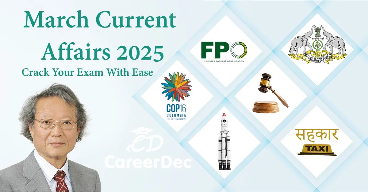Latest March Current Affairs 2025: Crack Your Exam With Ease