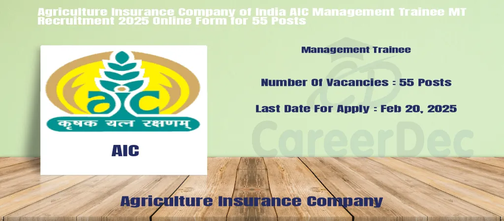 Agriculture Insurance Company of India AIC Management Trainee MT Recruitment 2025 Online Form for 55 Posts logo