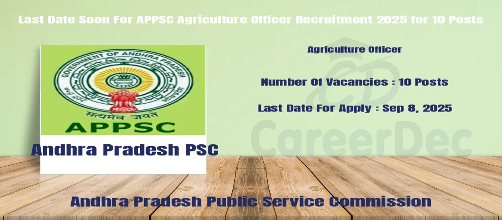 Last Date Soon For APPSC Agriculture Officer Recruitment 2025 for 10 Posts logo