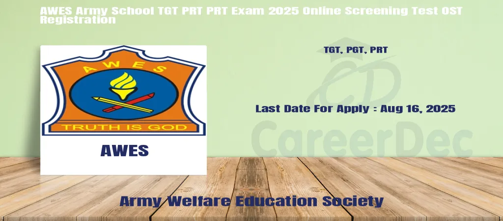 AWES Army School TGT PRT PRT Exam 2025 Online Screening Test OST Registration logo