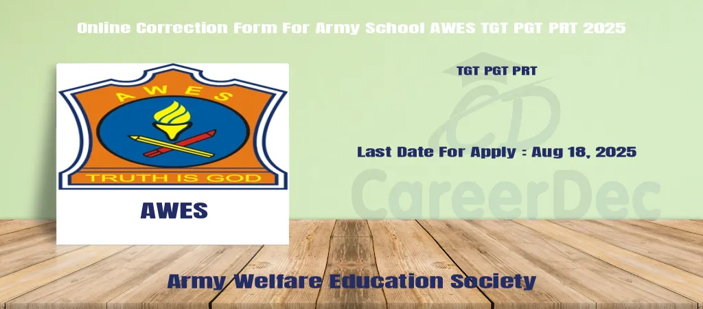 Online Correction Form For Army School AWES TGT PGT PRT 2025 logo