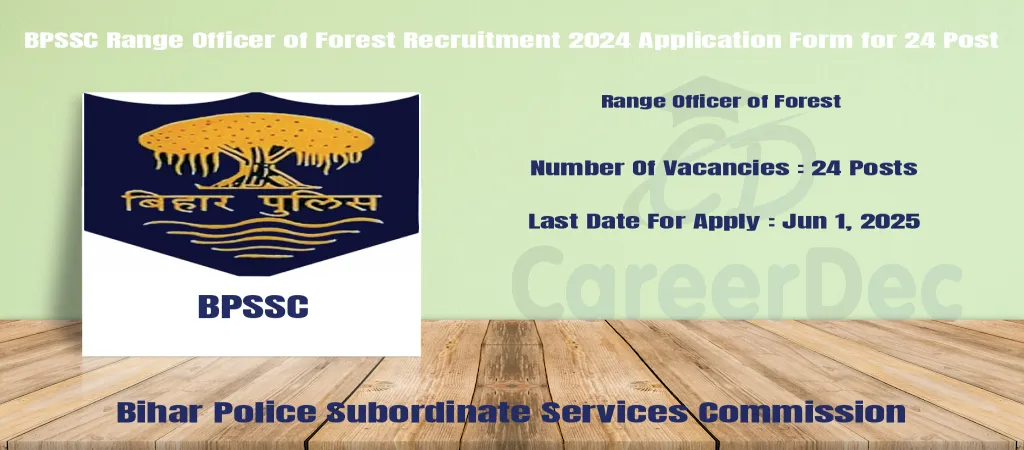 BPSSC Range Officer of Forest Recruitment 2024 Application Form for 24 Post logo