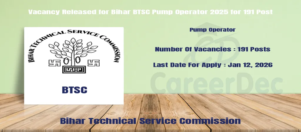 Vacancy Released for Bihar BTSC Pump Operator 2025 for 191 Post logo