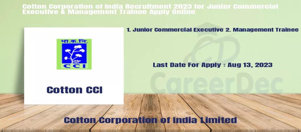 Cotton Corporation of India Recruitment 2023 for Junior Commercial Executive & Management Trainee Apply Online logo