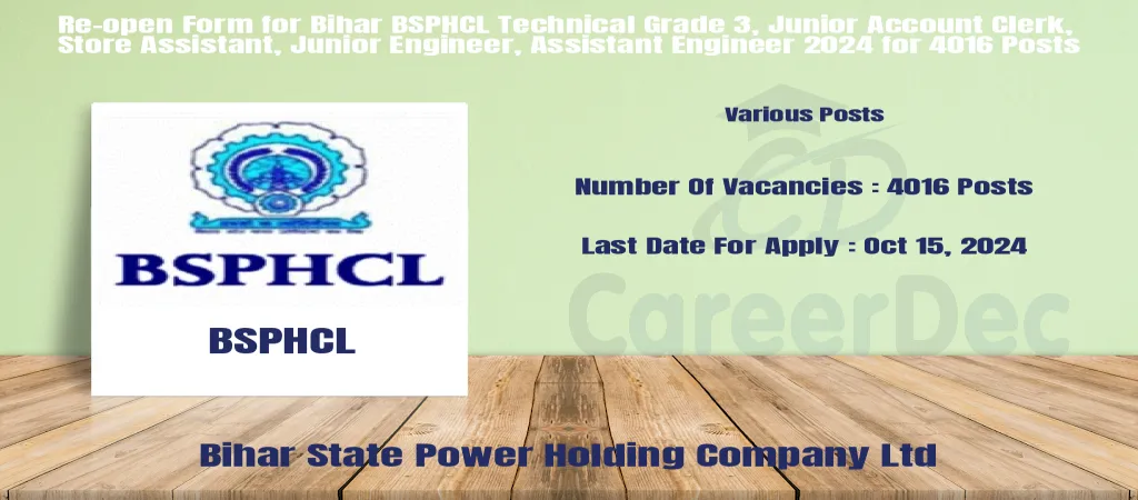 Re-open Form for Bihar BSPHCL Technical Grade 3, Junior Account Clerk, Store Assistant, Junior Engineer, Assistant Engineer 2024 for 4016 Posts logo