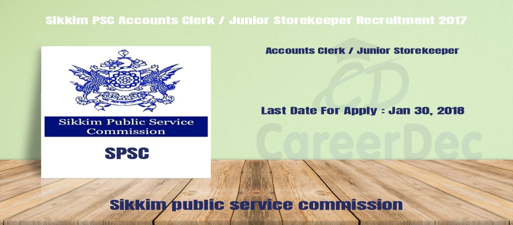 Sikkim PSC Accounts Clerk / Junior Storekeeper Recruitment 2017 logo