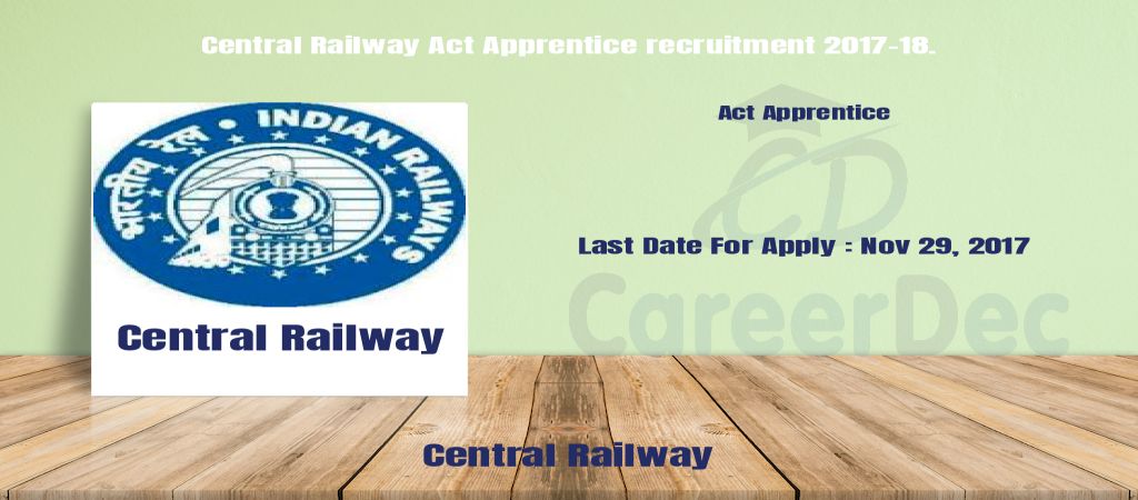 Central Railway Act Apprentice recruitment 2017-18. logo