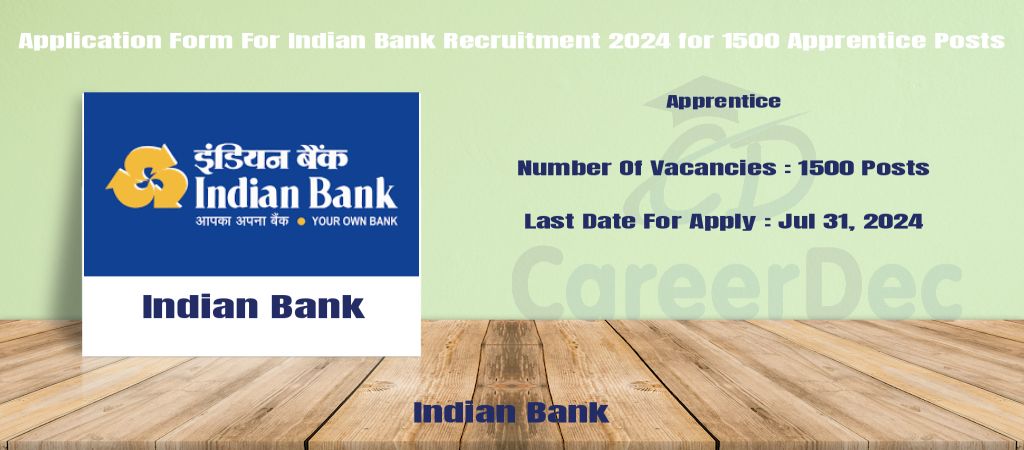 Application Form For Indian Bank Recruitment 2024 for 1500 Apprentice Posts logo