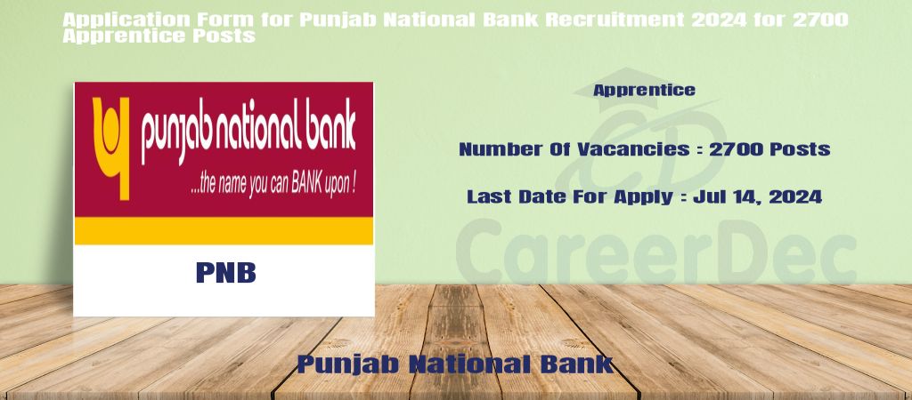 Application Form for Punjab National Bank Recruitment 2024 for 2700 Apprentice Posts logo