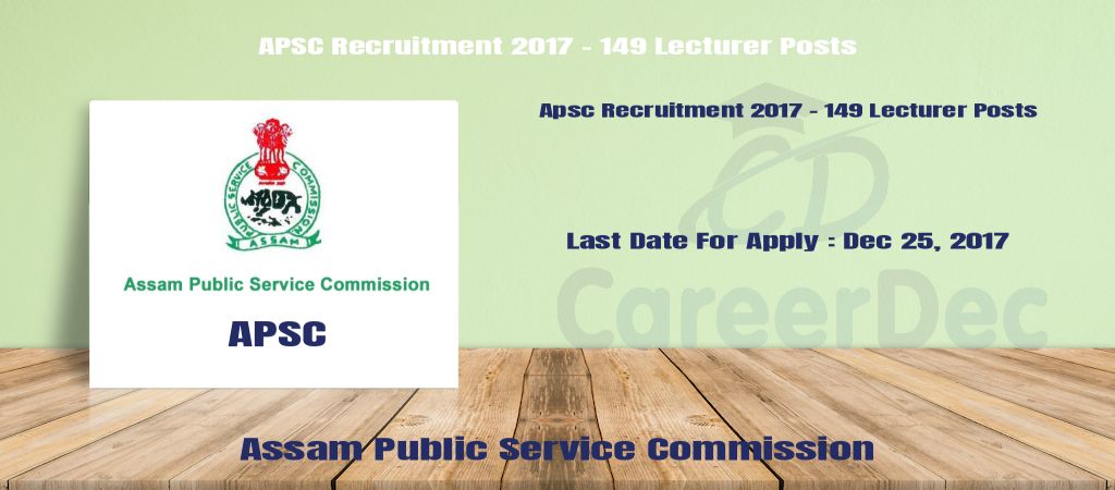 APSC Recruitment 2017 – 149 Lecturer Posts logo