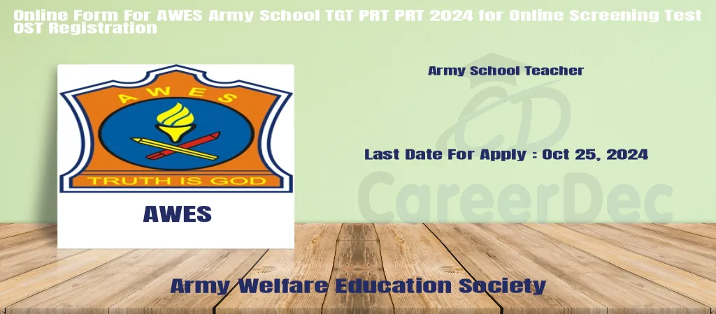 Online Form For AWES Army School TGT PRT PRT 2024 for Online Screening Test OST Registration logo