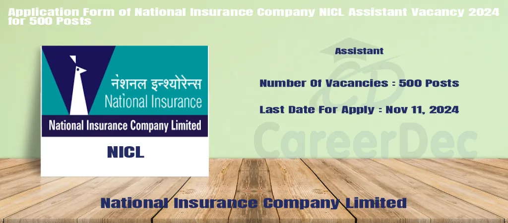 Application Form of National Insurance Company NICL Assistant Vacancy 2024 for 500 Posts logo