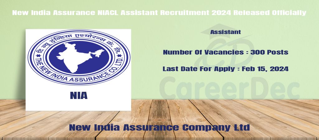 New India Assurance NIACL Assistant Recruitment 2024 Released Officially logo