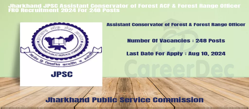 Jharkhand JPSC Assistant Conservator of Forest ACF & Forest Range Officer FRO Recruitment 2024 For 248 Posts logo