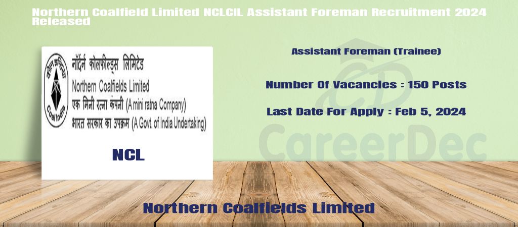 Northern Coalfield Limited NCLCIL Assistant Foreman Recruitment 2024 Released logo