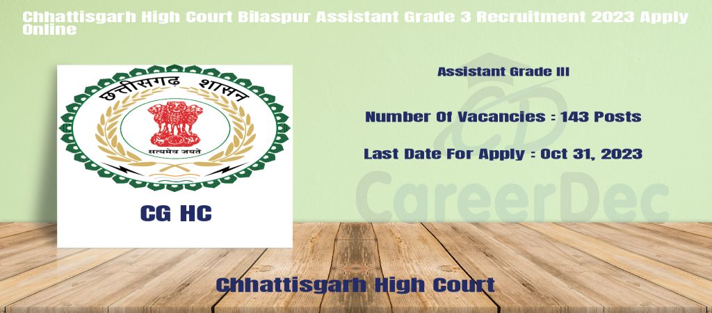 Chhattisgarh High Court Bilaspur Assistant Grade 3 Recruitment 2023 Apply Online logo