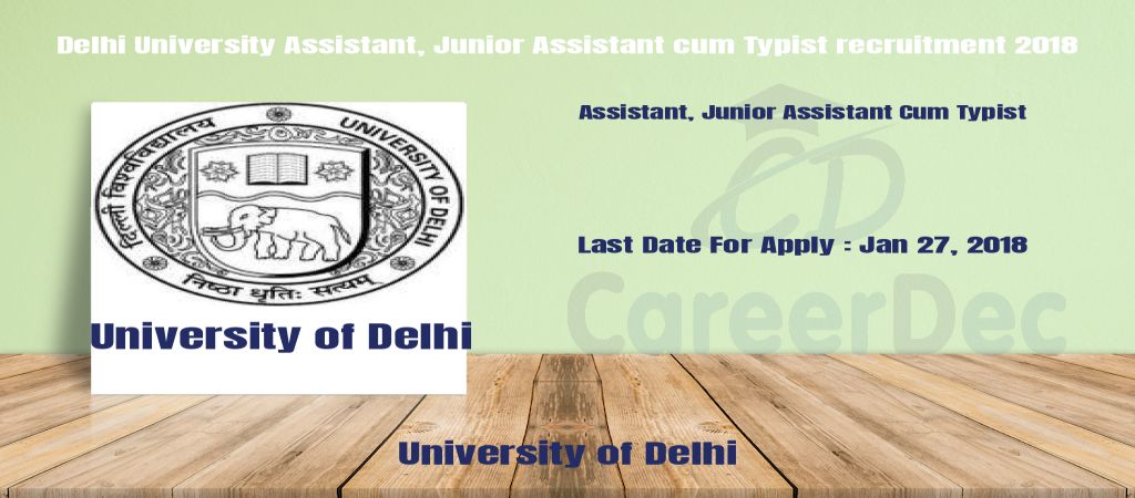 Delhi University Assistant, Junior Assistant cum Typist recruitment 2018 logo