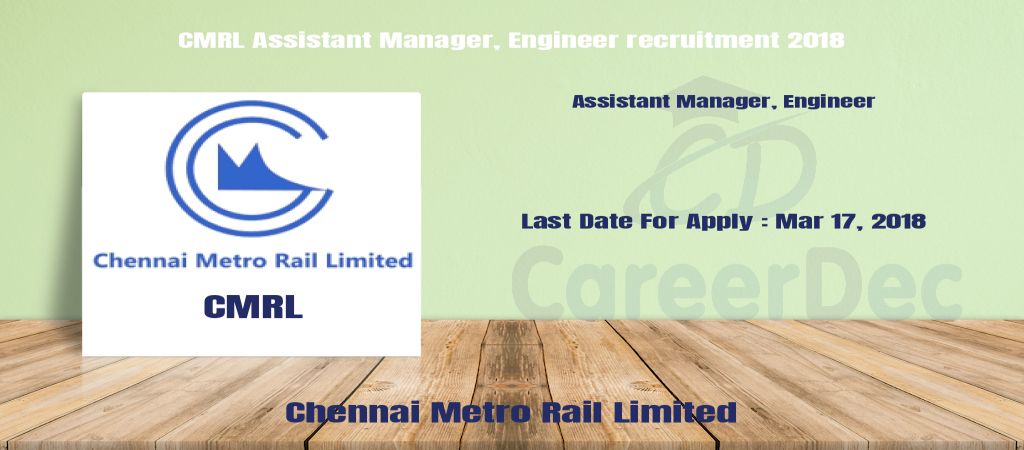CMRL Assistant Manager, Engineer recruitment 2018 logo