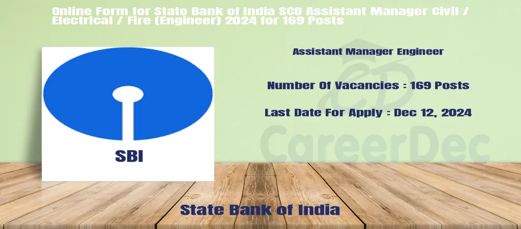 Online Form for State Bank of India SCO Assistant Manager Civil / Electrical / Fire (Engineer) 2024 for 169 Posts logo