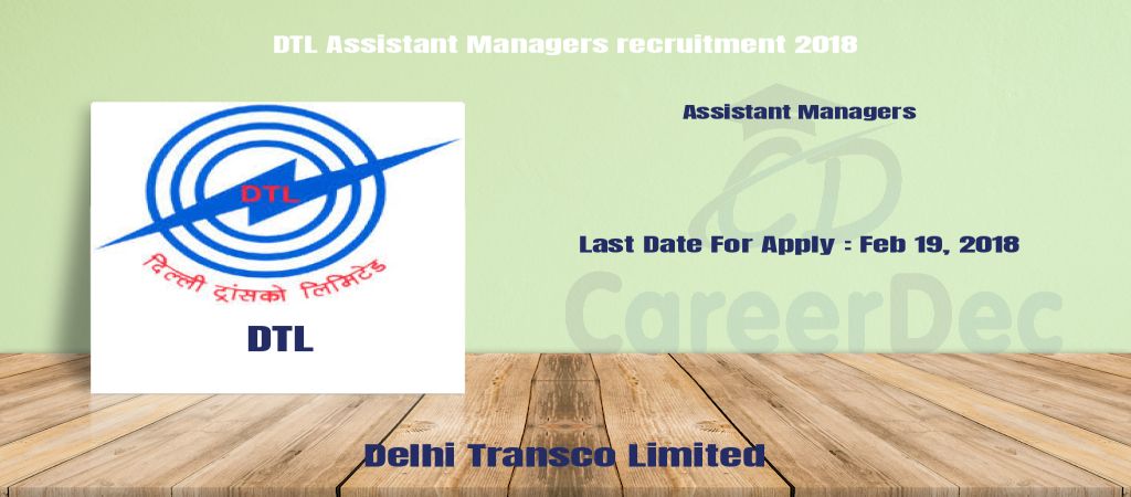 DTL Assistant Managers recruitment 2018 logo