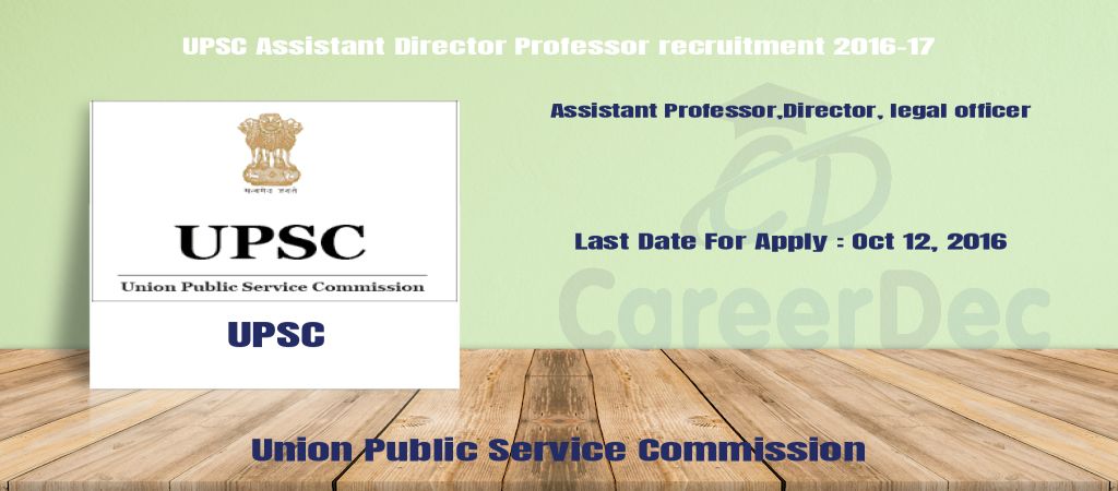 UPSC Assistant Director Professor recruitment 2016-17 logo