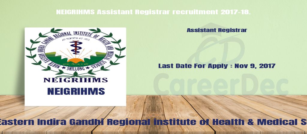 NEIGRIHMS Assistant Registrar recruitment 2017-18. logo