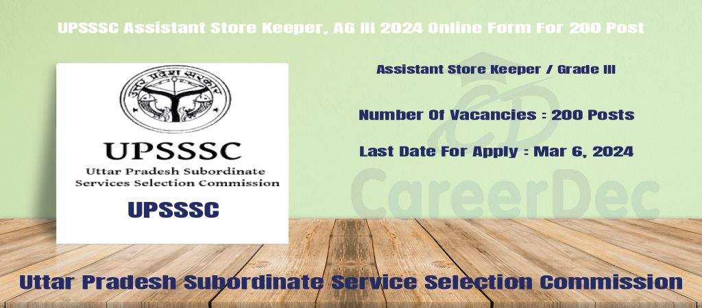 UPSSSC Assistant Store Keeper, AG III 2024 Online Form For 200 Post logo