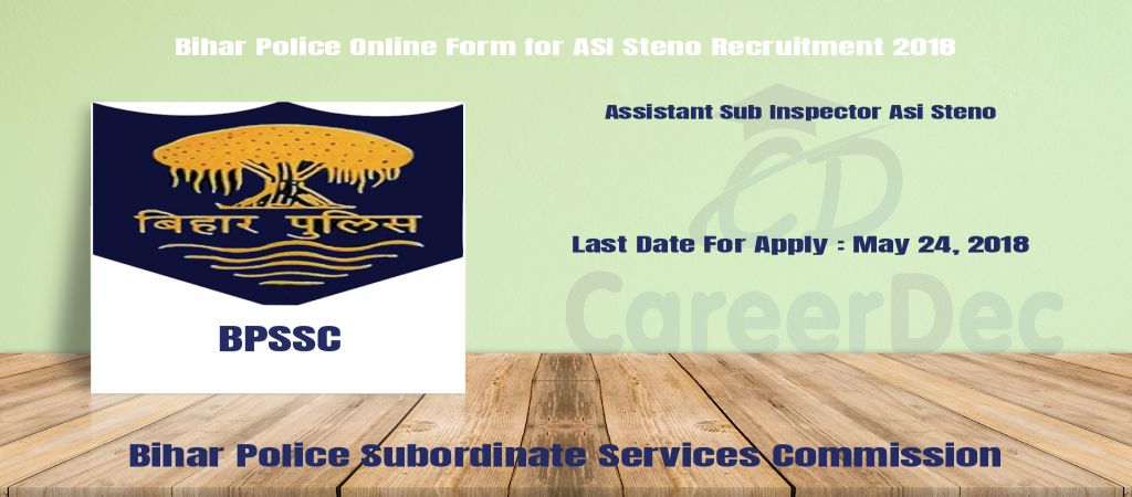 Bihar Police Online Form for ASI Steno Recruitment 2018 logo