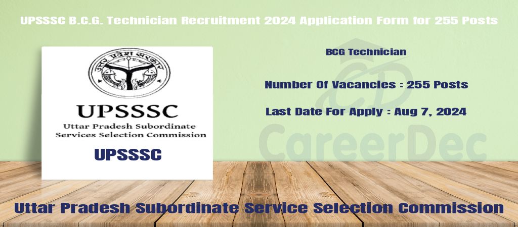 UPSSSC B.C.G. Technician Recruitment 2024 Application Form for 255 Posts logo