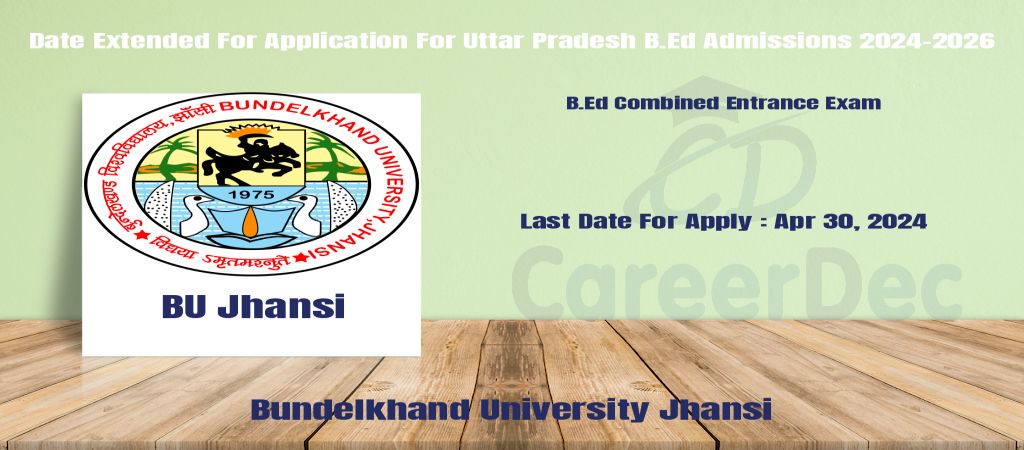 Date Extended For Application For Uttar Pradesh B.Ed Admissions 2024-2026 logo