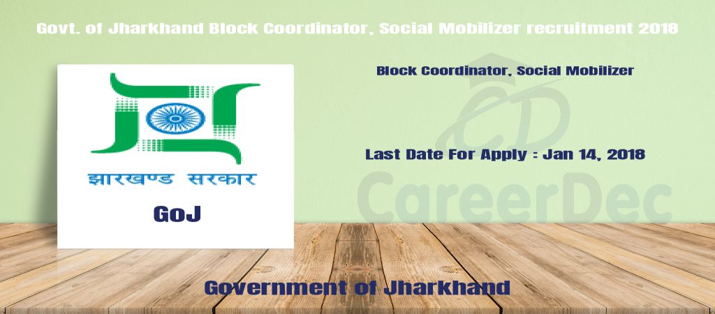 Govt. of Jharkhand Block Coordinator, Social Mobilizer recruitment 2018 logo