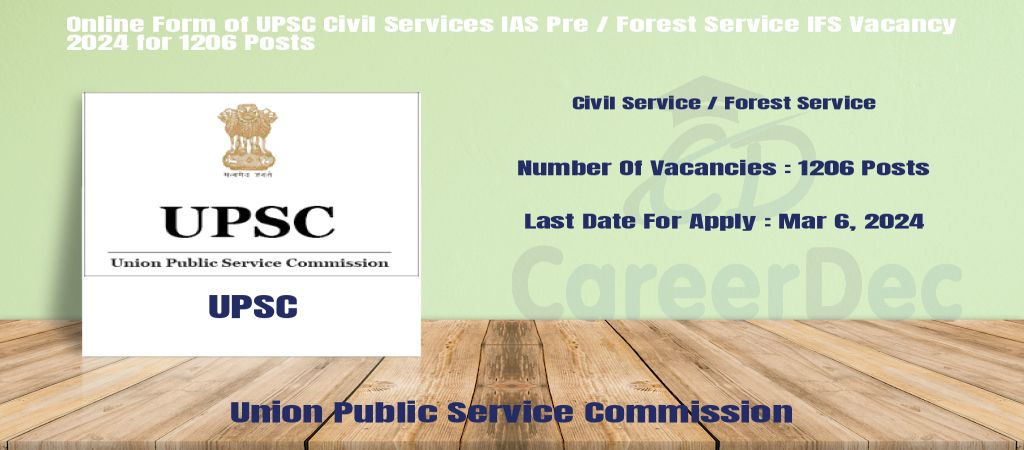 Online Form of UPSC Civil Services IAS Pre / Forest Service IFS Vacancy 2024 for 1206 Posts logo