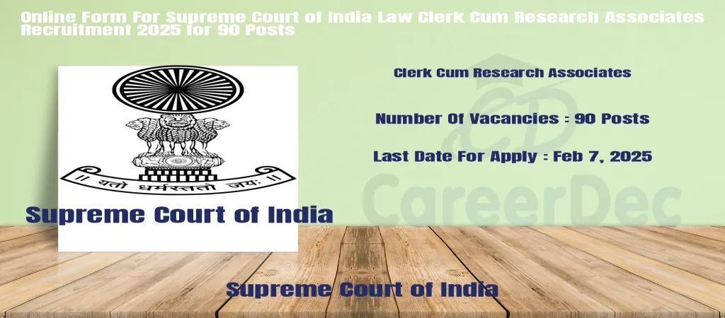 Online Form For Supreme Court of India Law Clerk Cum Research Associates Recruitment 2025 for 90 Posts logo