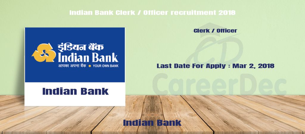 Indian Bank Clerk / Officer recruitment 2018 logo