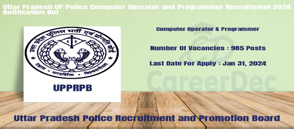 Uttar Pradesh UP Police Computer Operator and Programmer Recruitment 2024 Notification Out logo