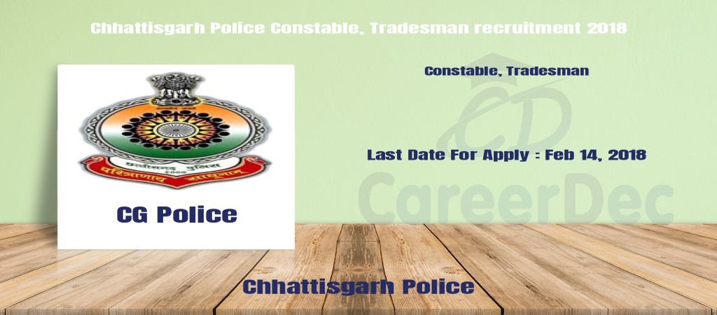 Chhattisgarh Police Constable, Tradesman recruitment 2018 logo
