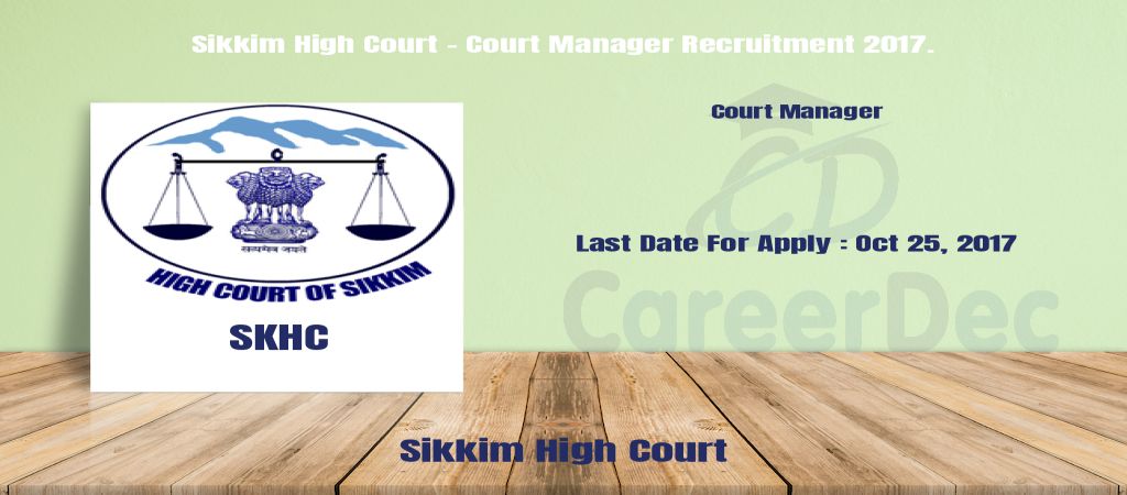 Sikkim High Court - Court Manager Recruitment 2017. logo