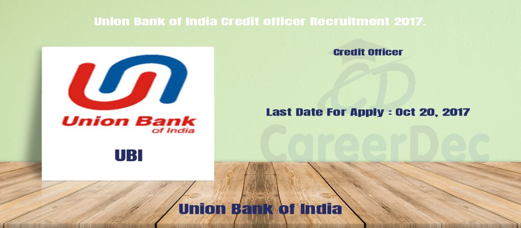 Union Bank of India Credit officer Recruitment 2017. logo