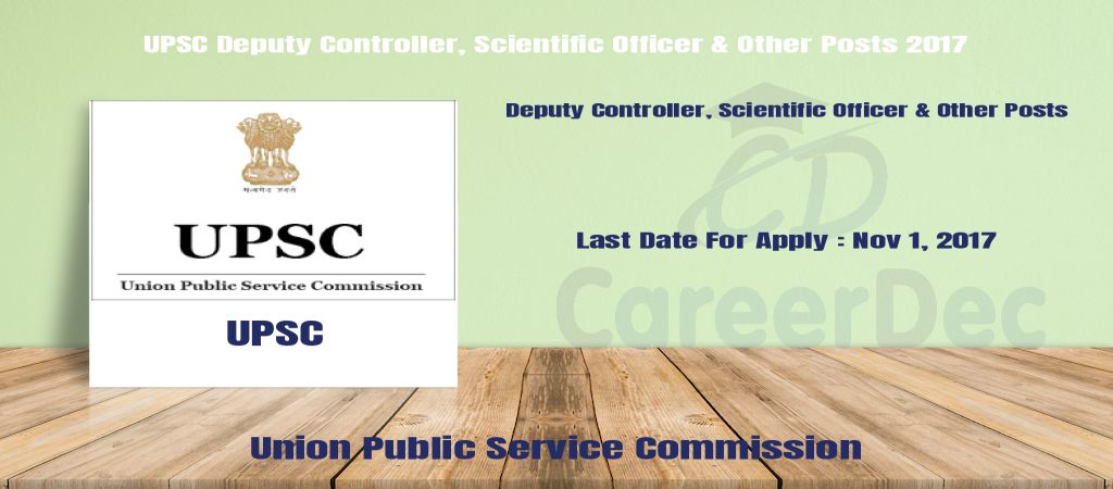 UPSC Deputy Controller, Scientific Officer & Other Posts 2017 logo