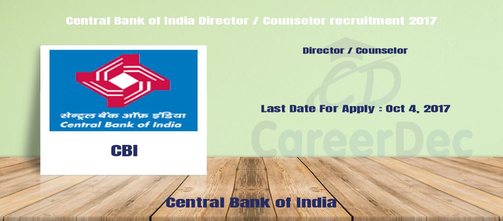 Central Bank of India Director / Counselor recruitment 2017 logo