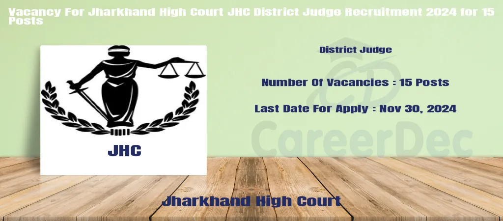 Vacancy For Jharkhand High Court JHC District Judge Recruitment 2024 for 15 Posts logo