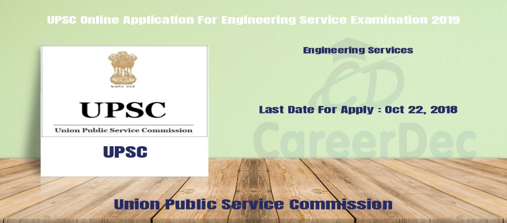 UPSC Online Application For Engineering Service Examination 2019 logo