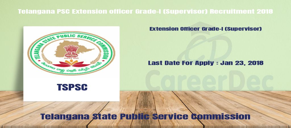 Telangana PSC Extension officer Grade-I (Supervisor) Recruitment 2018 logo