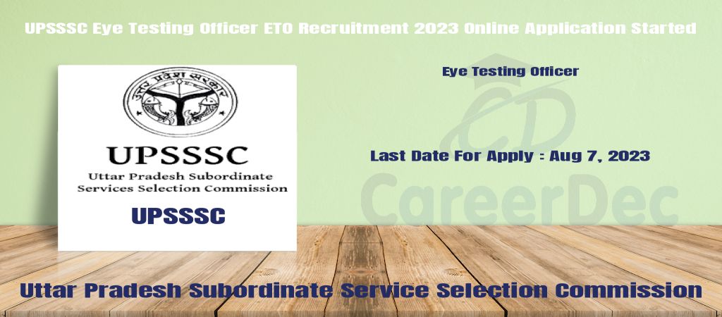 UPSSSC Eye Testing Officer ETO Recruitment 2023 Online Application Started logo