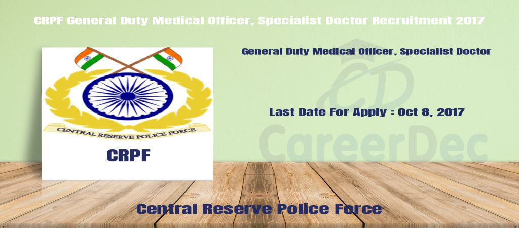 CRPF General Duty Medical Officer, Specialist Doctor Recruitment 2017 logo