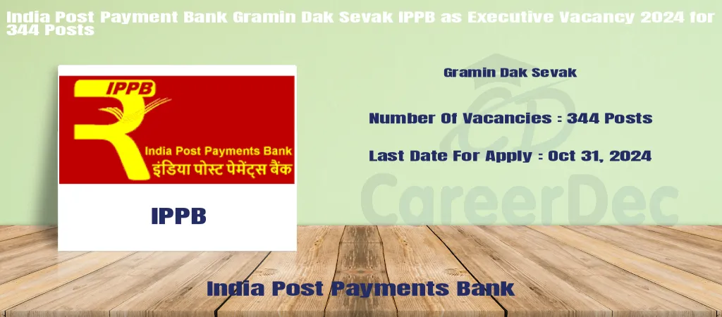 India Post Payment Bank Gramin Dak Sevak IPPB as Executive Vacancy 2024 for 344 Posts logo