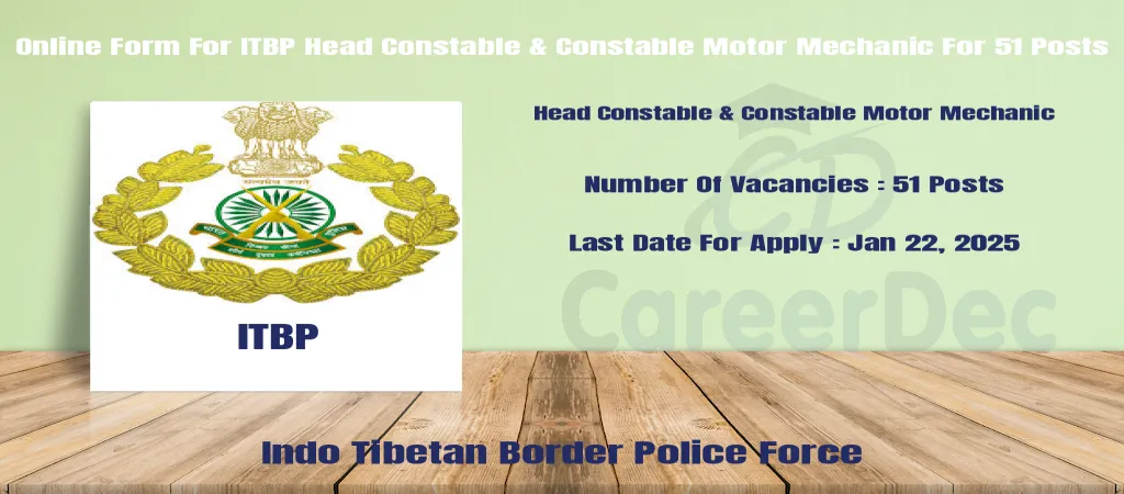 Online Form For ITBP Head Constable & Constable Motor Mechanic For 51 Posts logo