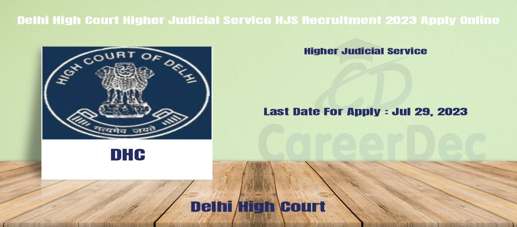 Delhi High Court Higher Judicial Service HJS Recruitment 2023 Apply Online logo