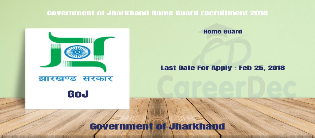 Government of Jharkhand Home Guard recruitment 2018 logo